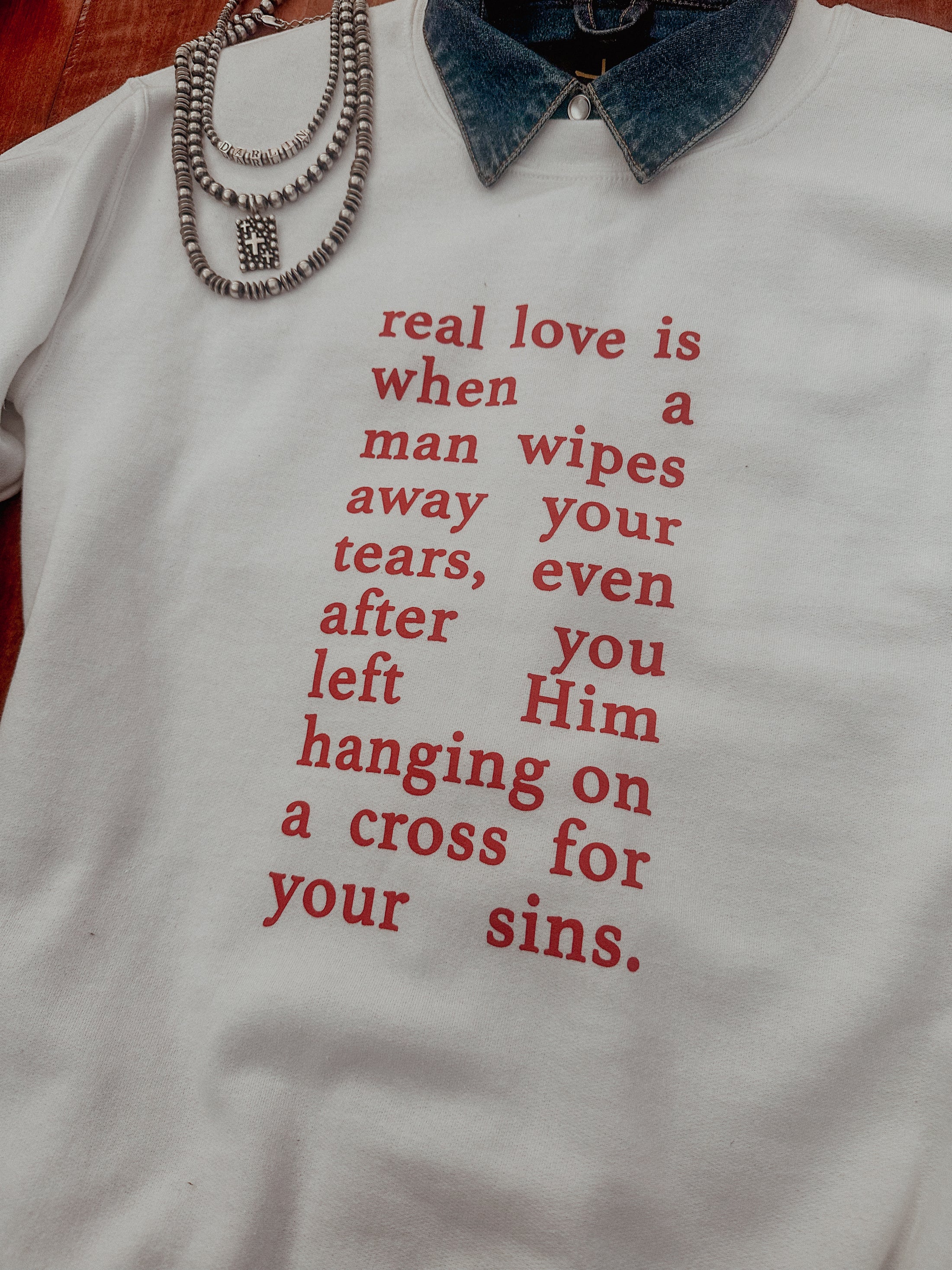 Real Love Sweatshirt