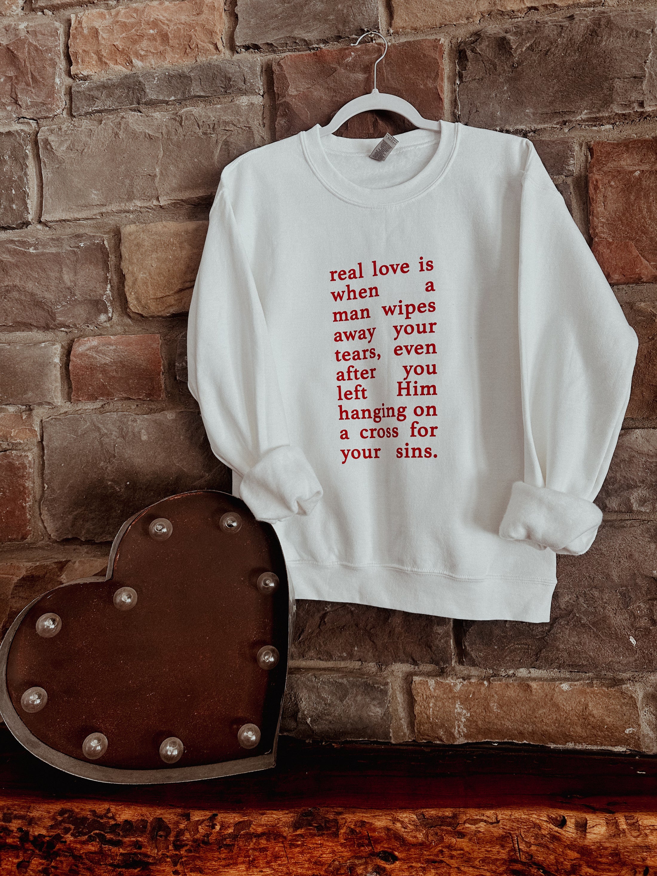 Real Love Sweatshirt